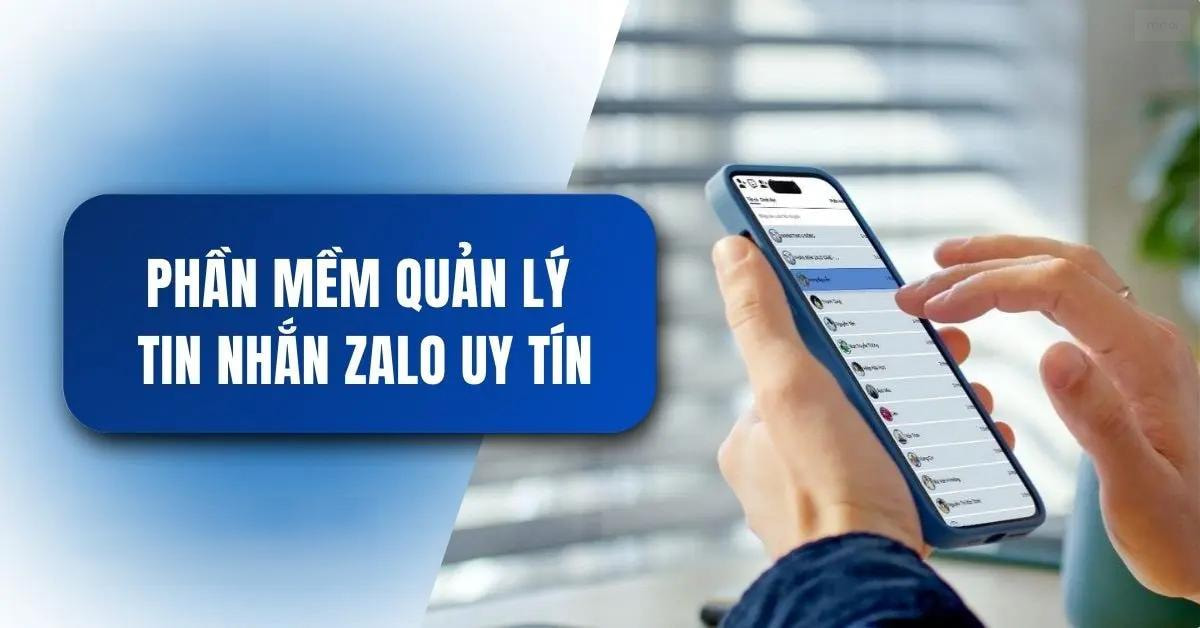 Phần mềm quản lý zalo 