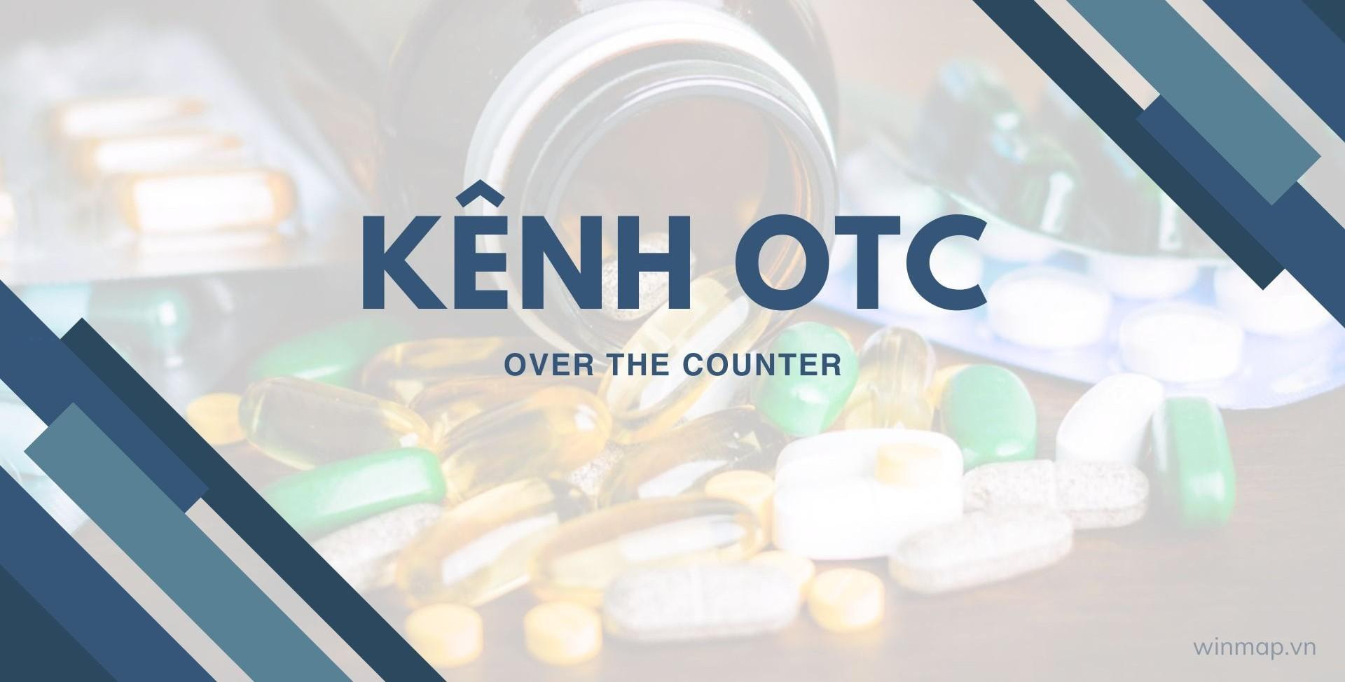 Kênh OTC là gì?