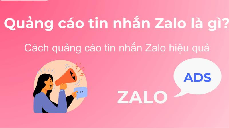 Quảng cáo tin nhắn Zalo