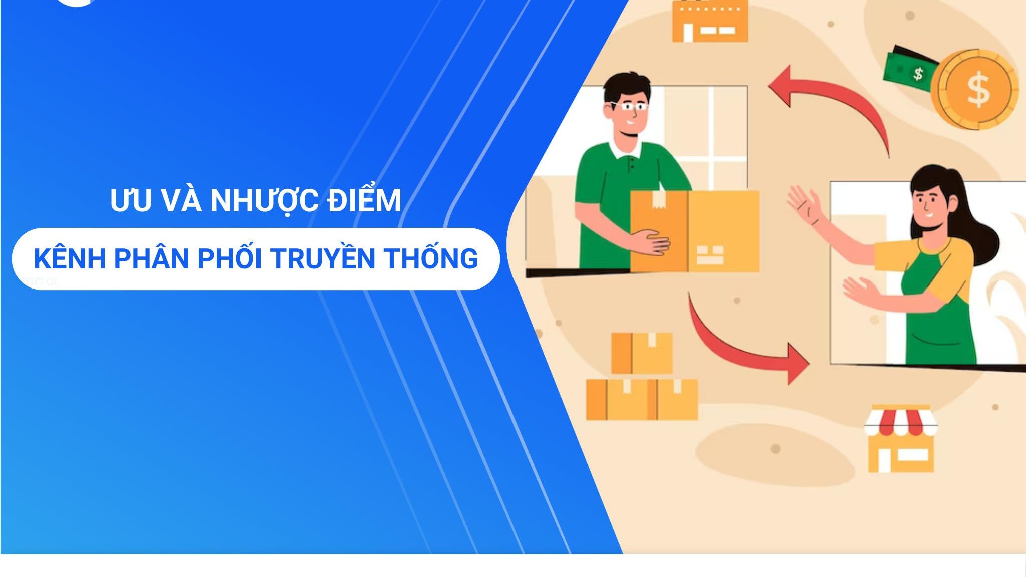 Kênh bán hàng truyền thống là gì?
