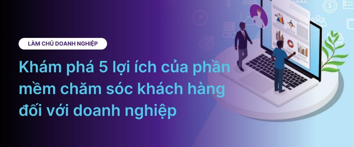 phần mềm chăm sóc khách 
