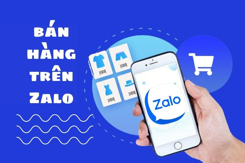 bán hàng trên zalo có hiệu quả không