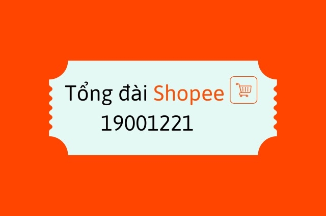 tìm hiểu về tổng đài shopee