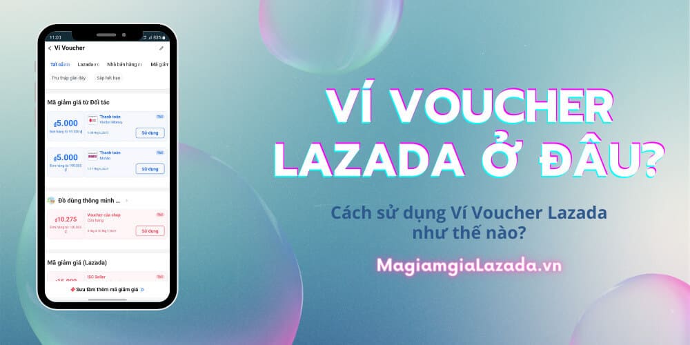 tìm hiểu về ví voucher lazada